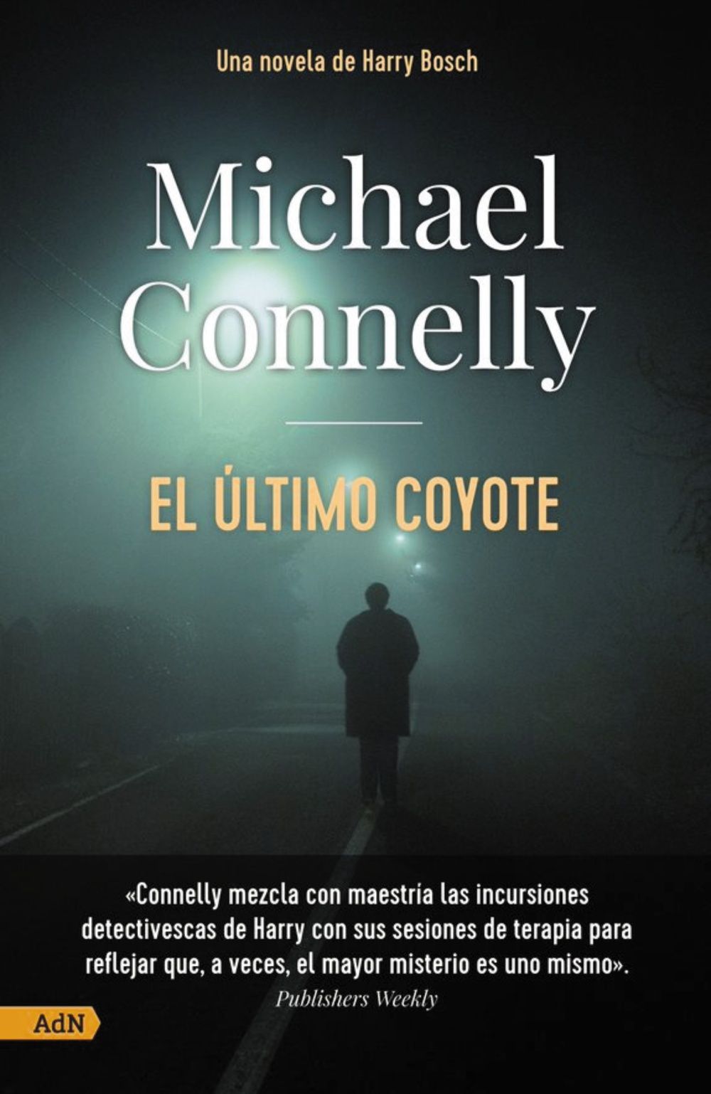 EL ÚLTIMO COYOTE. 