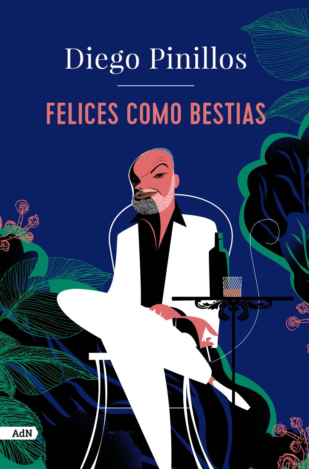 FELICES COMO BESTIAS. 