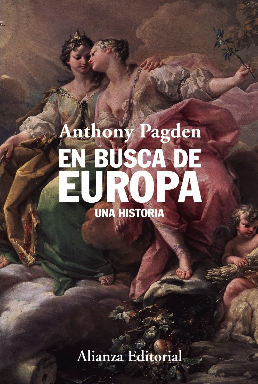 EN BUSCA DE EUROPA. UNA HISTORIA