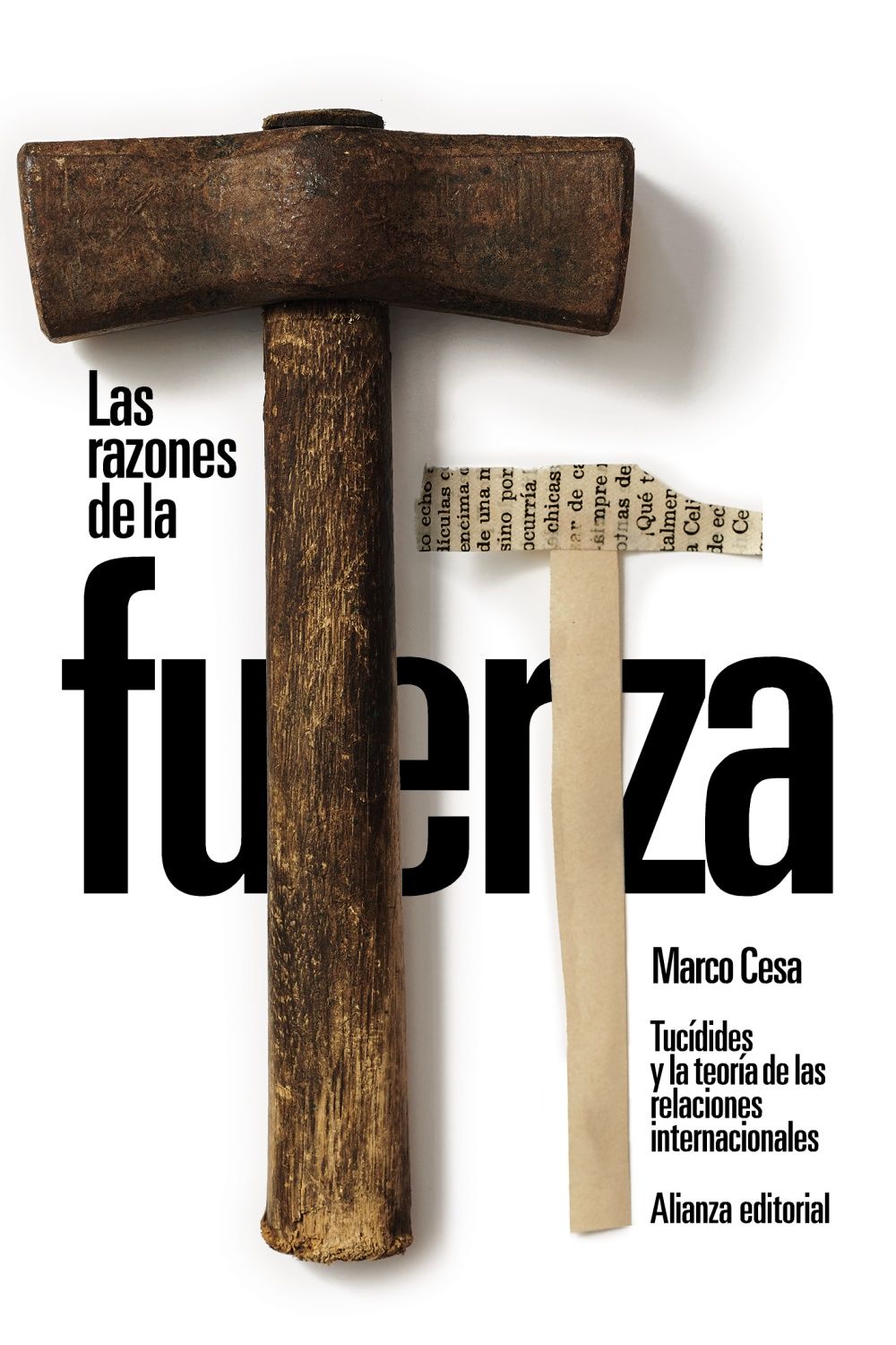 LAS RAZONES DE LA FUERZA