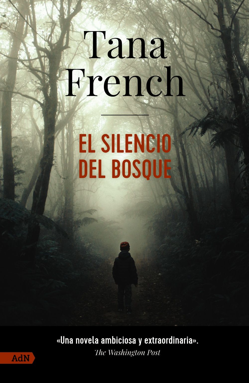 EL SILENCIO DEL BOSQUE. 