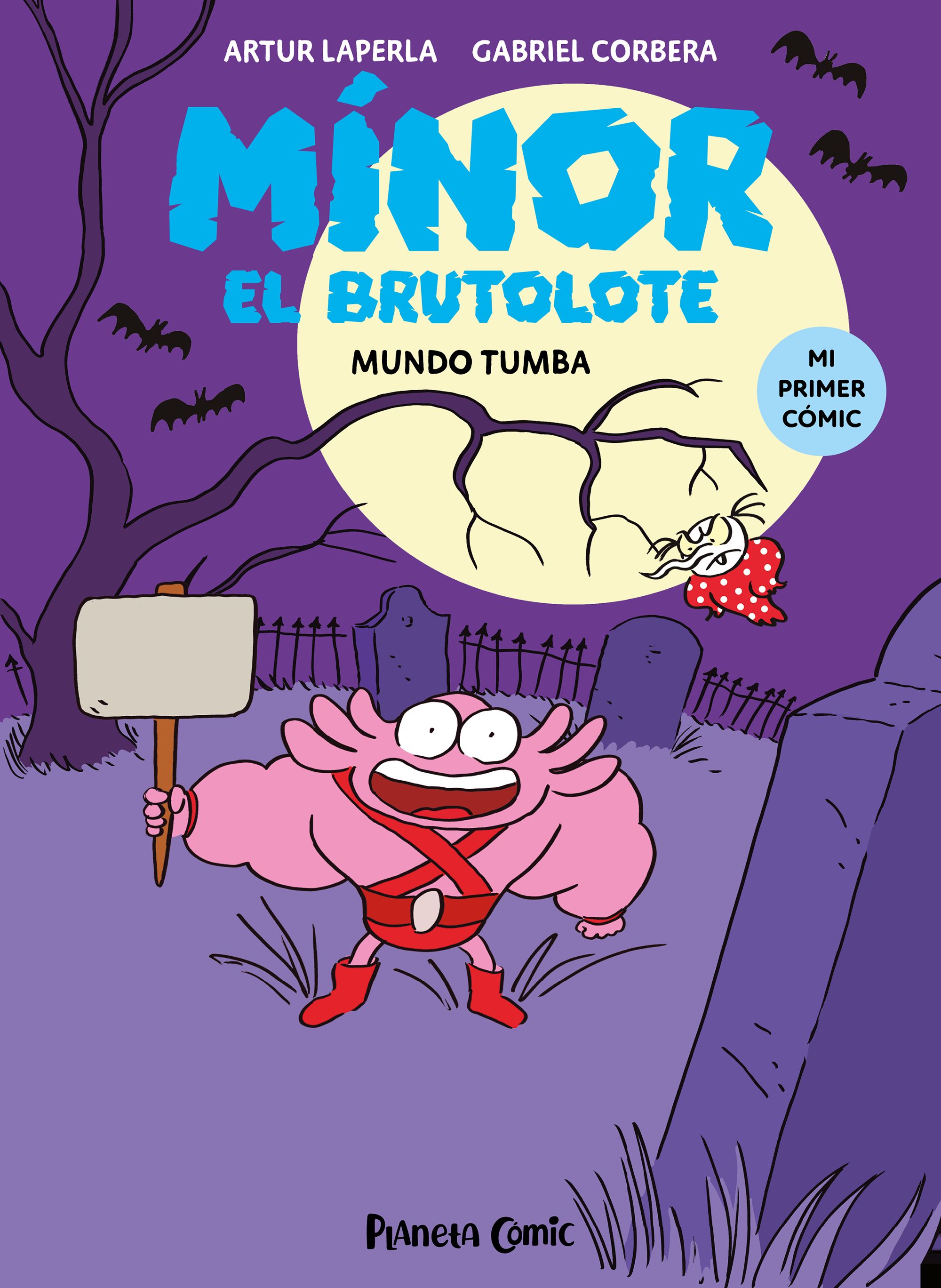 MÍNOR EL BRUTOLOTE. Nº 03. MUNDO TUMBA