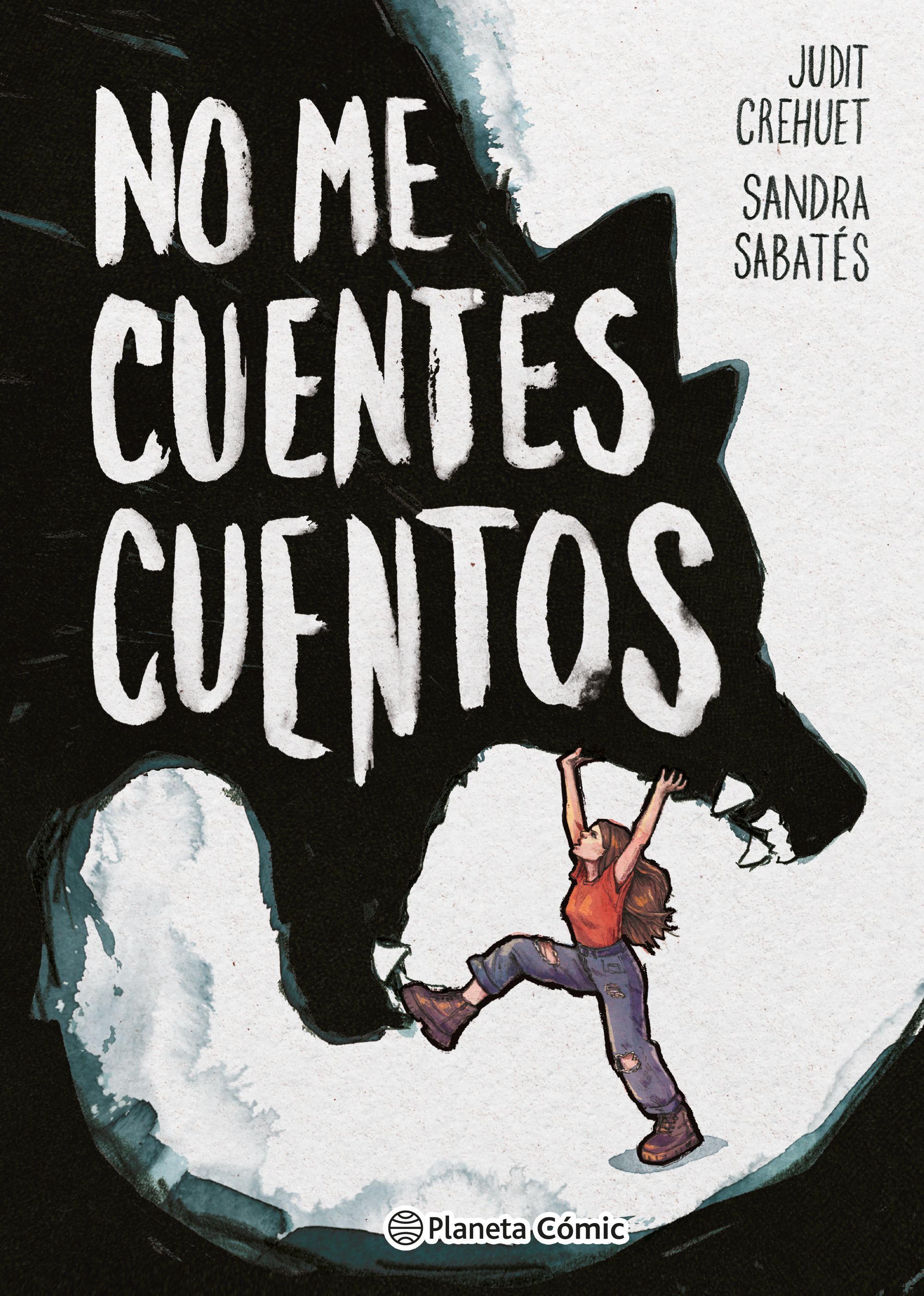 NO ME CUENTES CUENTOS. 