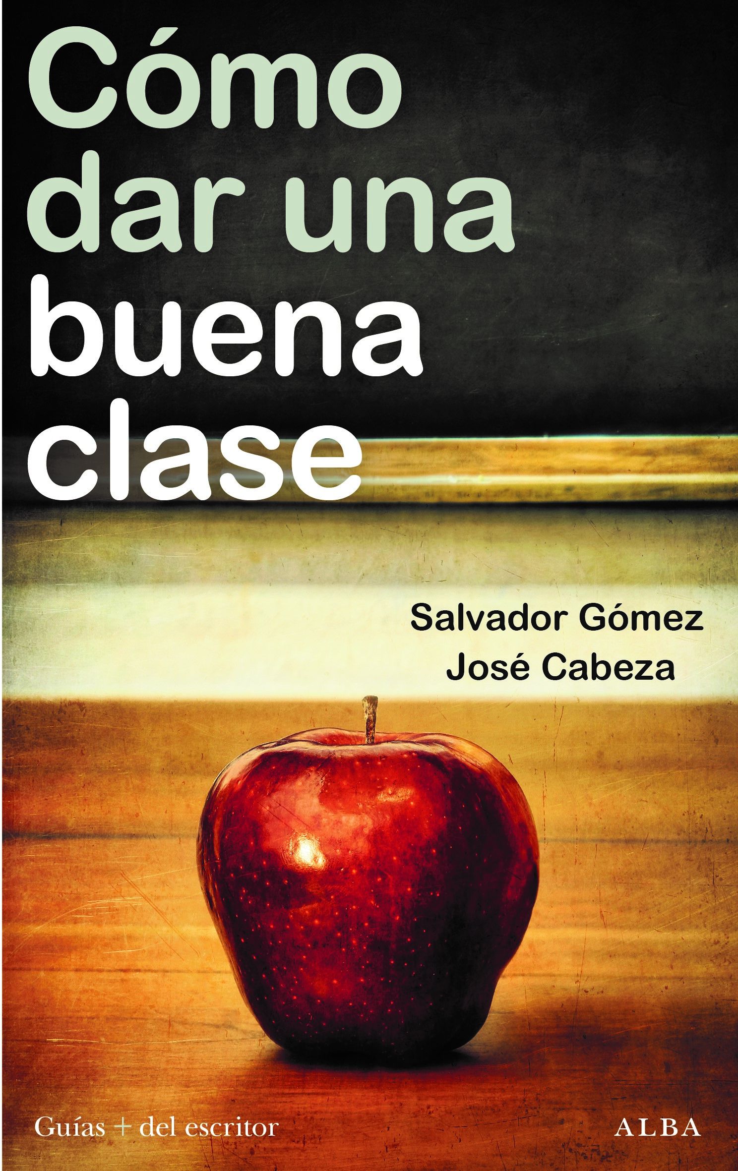 CÓMO DAR UNA BUENA CLASE