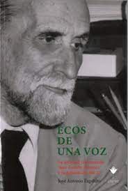 ECOS DE UNA VOZ. LA AMISTAD TRAICIONADA: JUAN RAMÓN JIMÉNEZ Y LA GENERACIÓN DEL 27