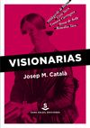 VISIONARIAS. 