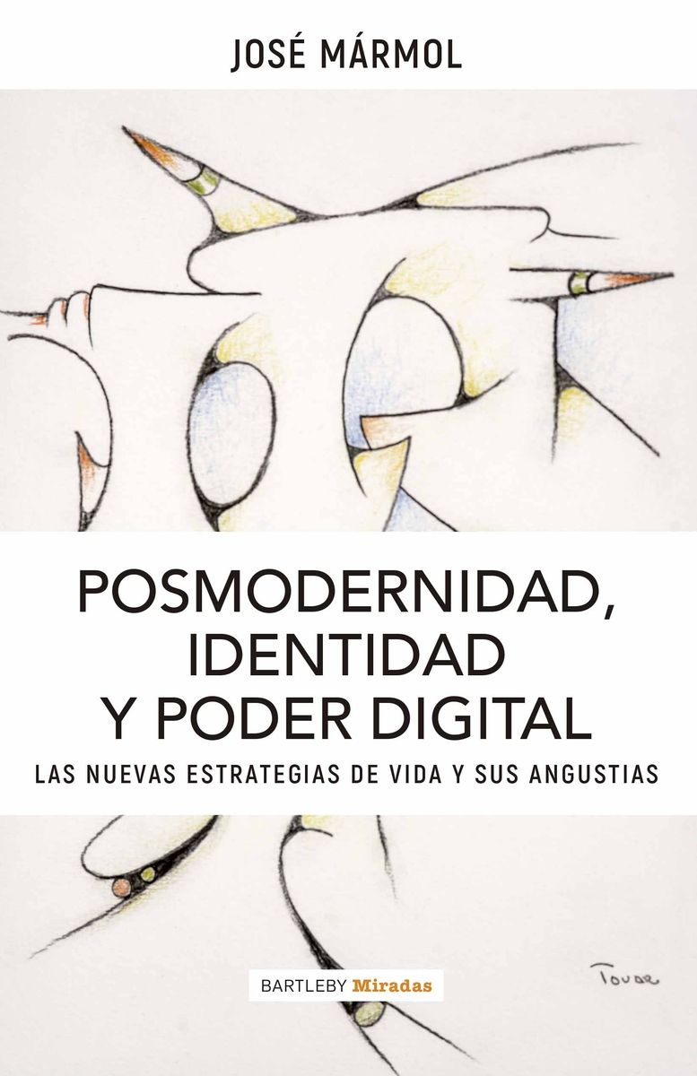 POSMODERNIDAD, IDENTIDAD Y PODER DIGITAL