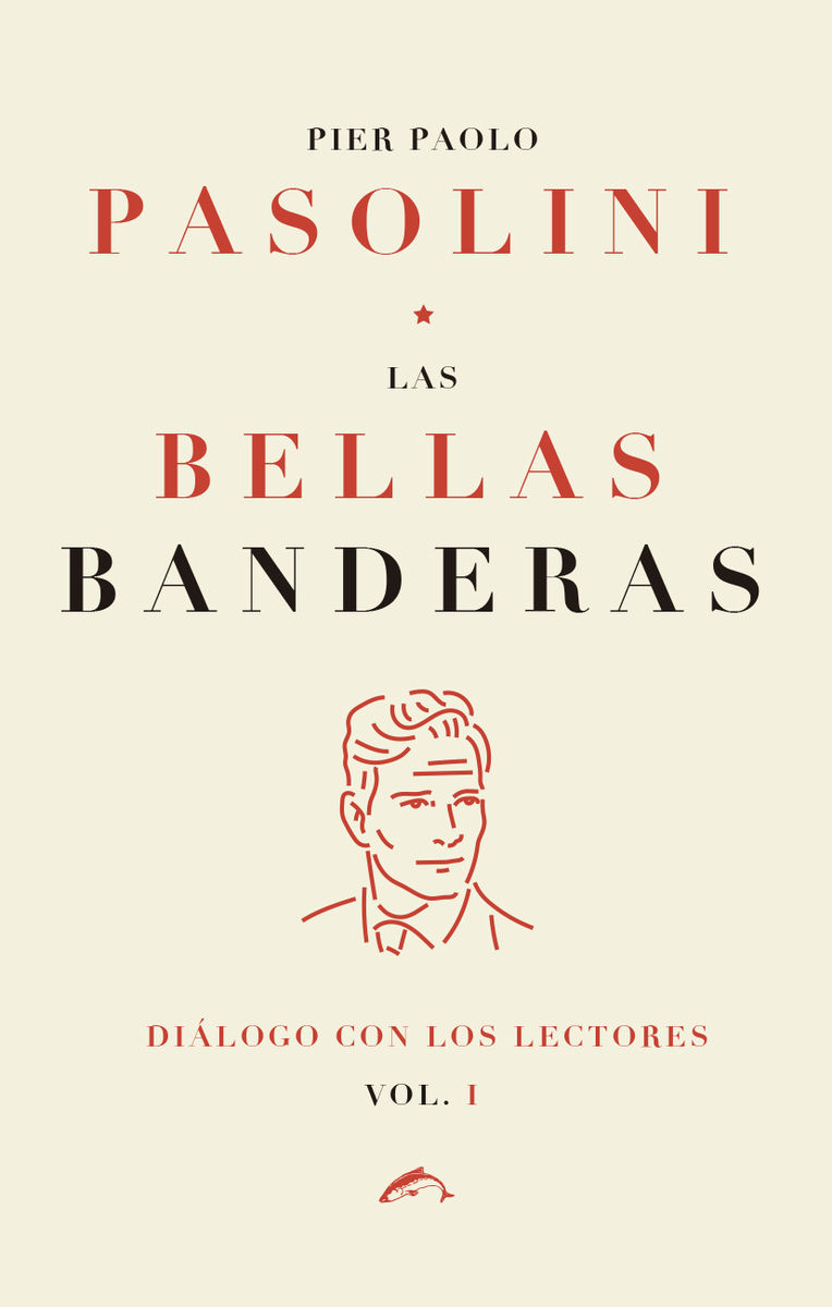 LAS BELLAS BANDERAS. DIÁLOGOS CON LOS LECTORES. VOL.1