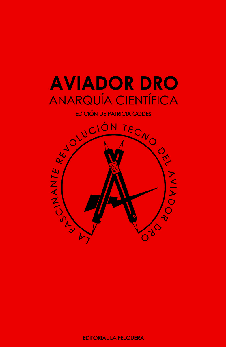 AVIADOR DRO. ANARQUÍA CIENTÍFICA