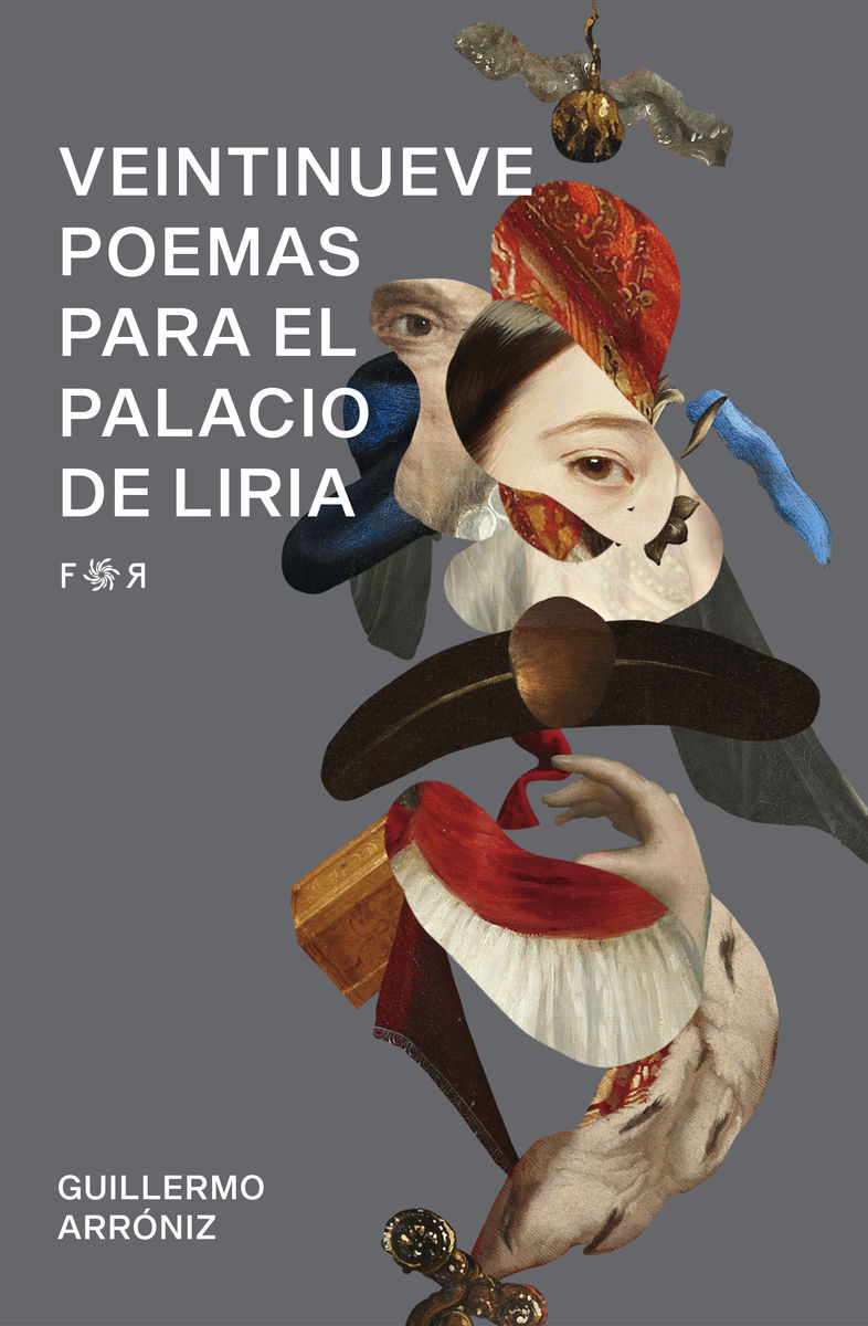 VEINTINUEVE POEMAS PARA EL PALACIO DE LIRIA. 