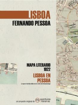 LISBOA EN PESSOA. MAPA LITERARIO 1922