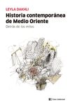 HISTORIA CONTEMPORÁNEA DE MEDIO ORIENTE. DETRÁS DE LOS MITOS