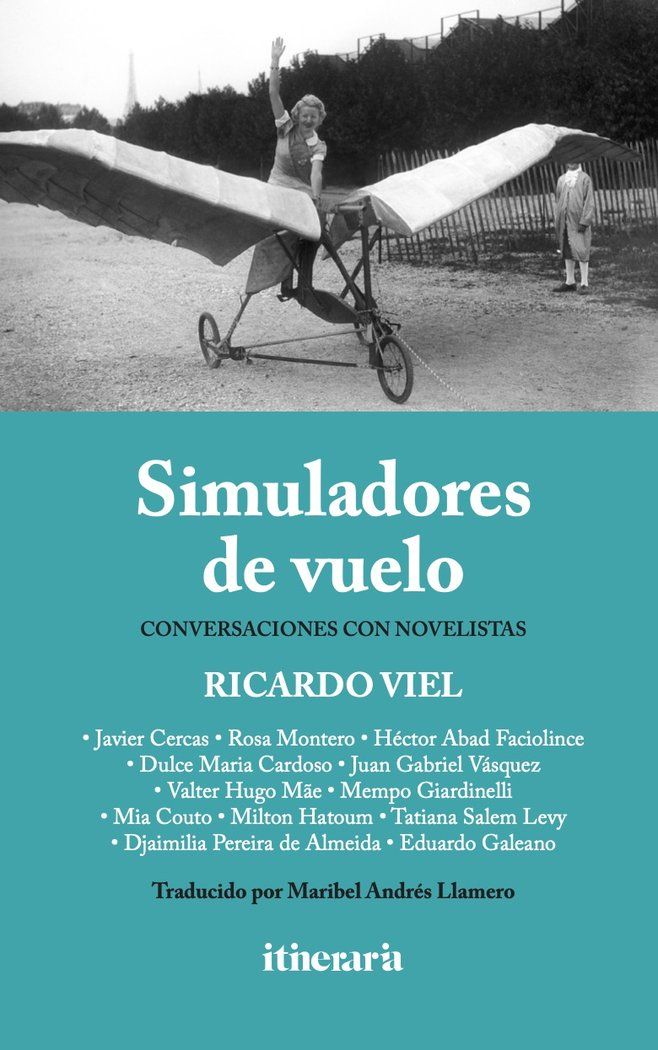SIMULADORES DE VUELO. CONVERSACIONES CON NOVELISTAS