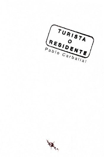 TURISTA O RESIDENTE