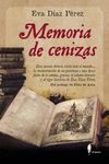 MEMORIA DE CENIZAS. 