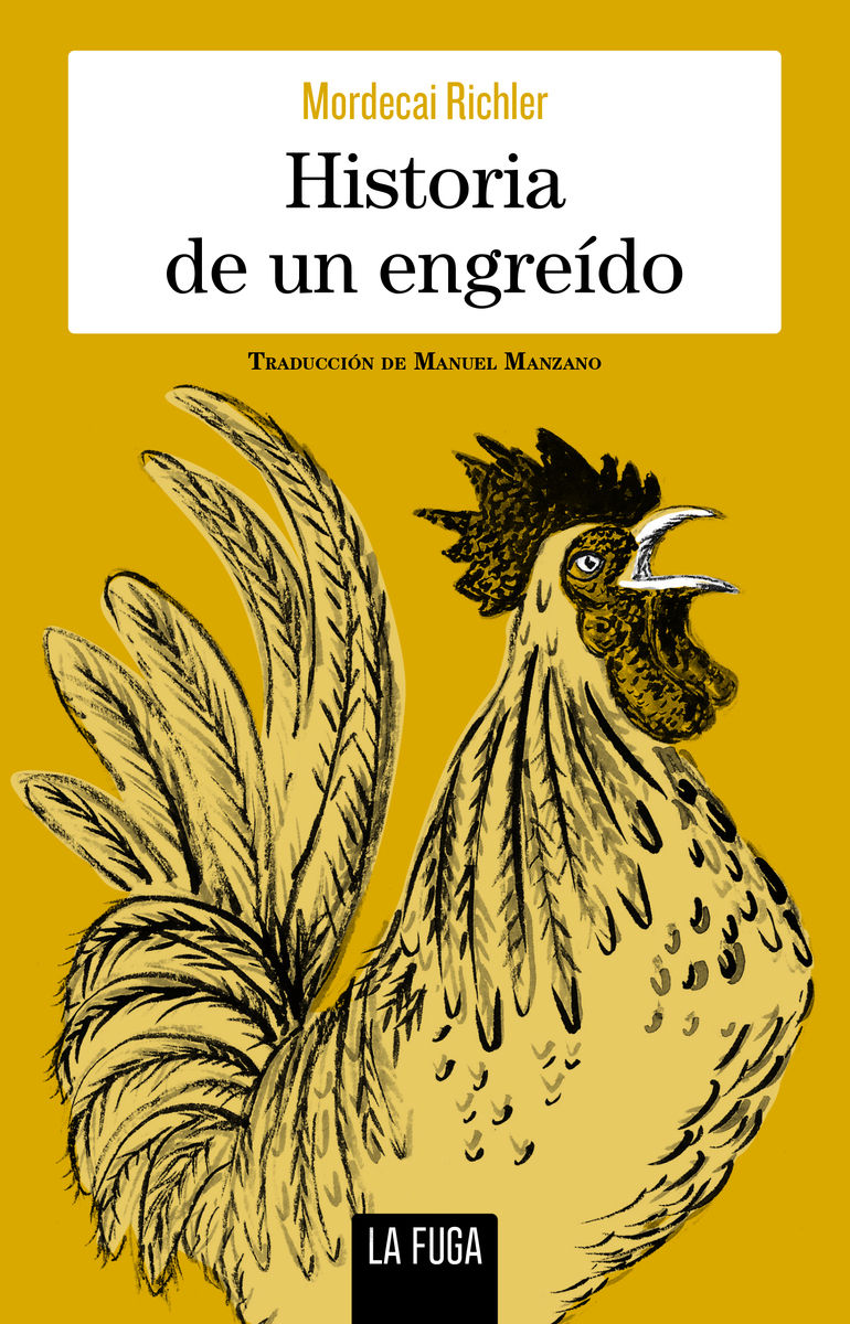 HISTORIA DE UN ENGREÍDO. 