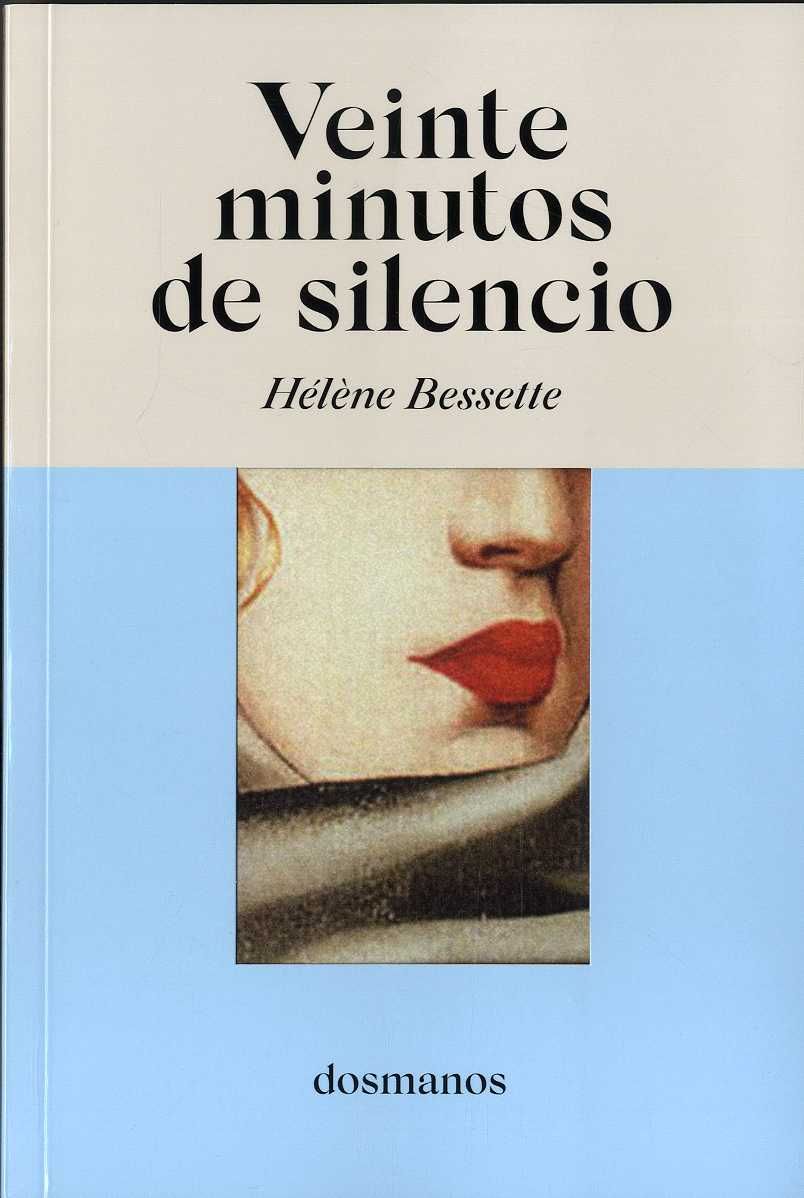 VEINTE MINUTOS DE SILENCIO