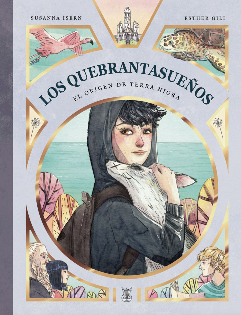 LOS QUEBRANTASUEÑOS. EL ORIGEN DE TERRA NIGRA. TOMO 2