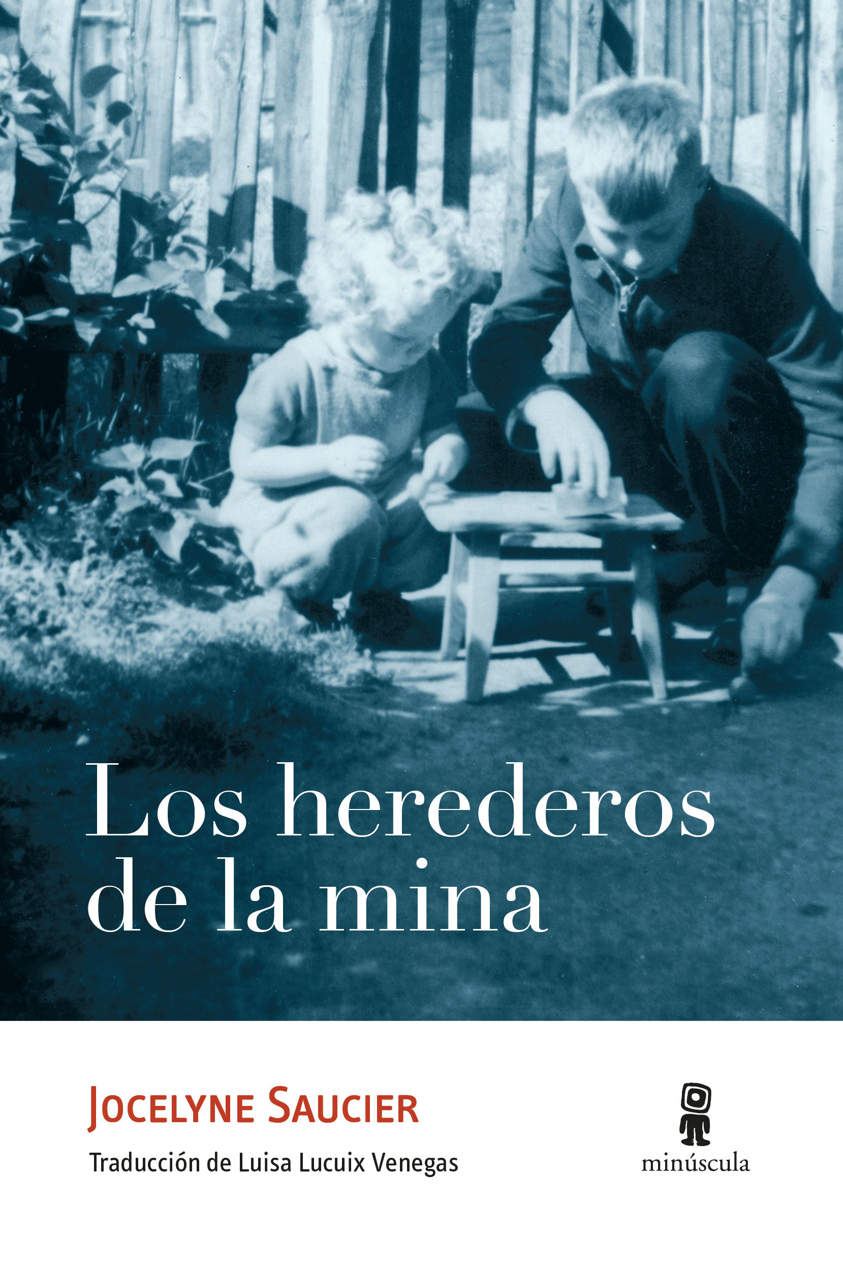 LOS HEREDEROS DE LA MINA. 