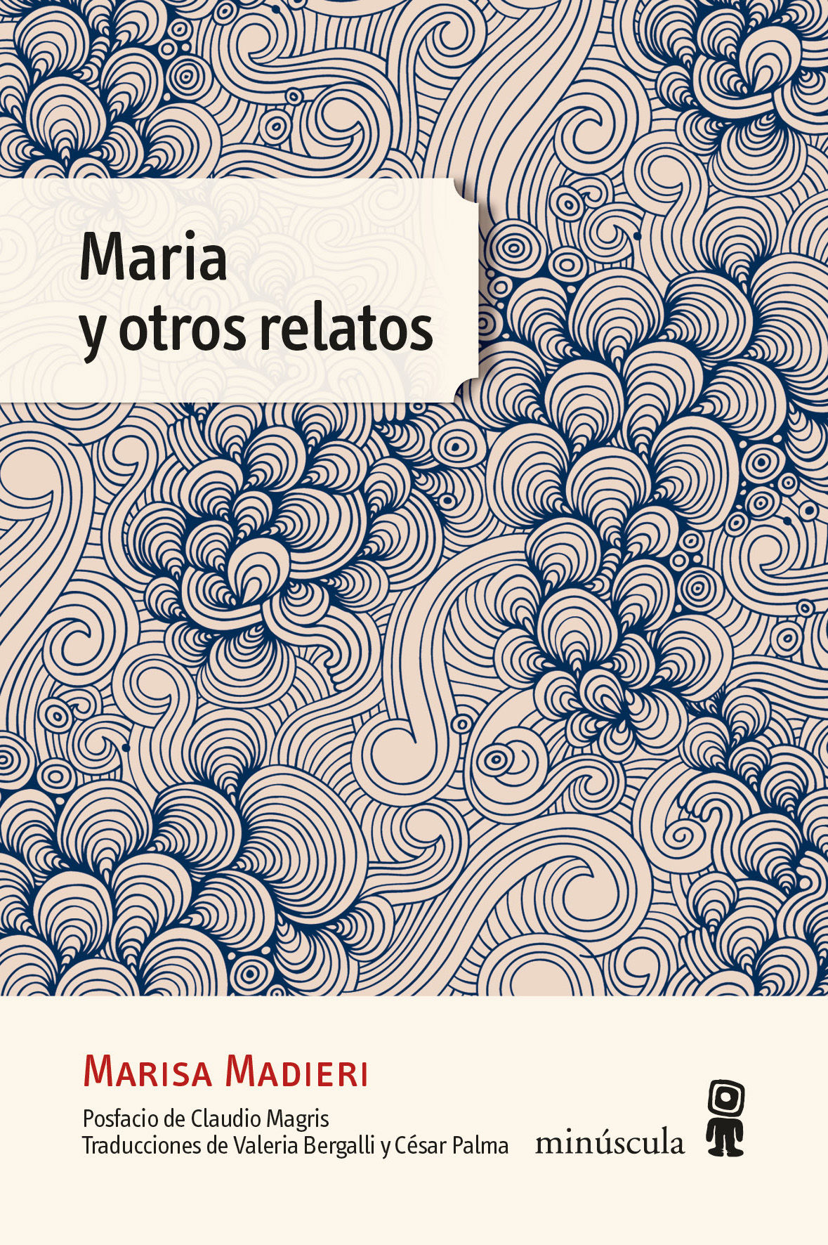 MARIA Y OTROS RELATOS. 