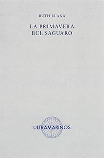 LA PRIMAVERA DEL SAGUARO