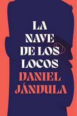 LA NAVE DE LOS LOCOS