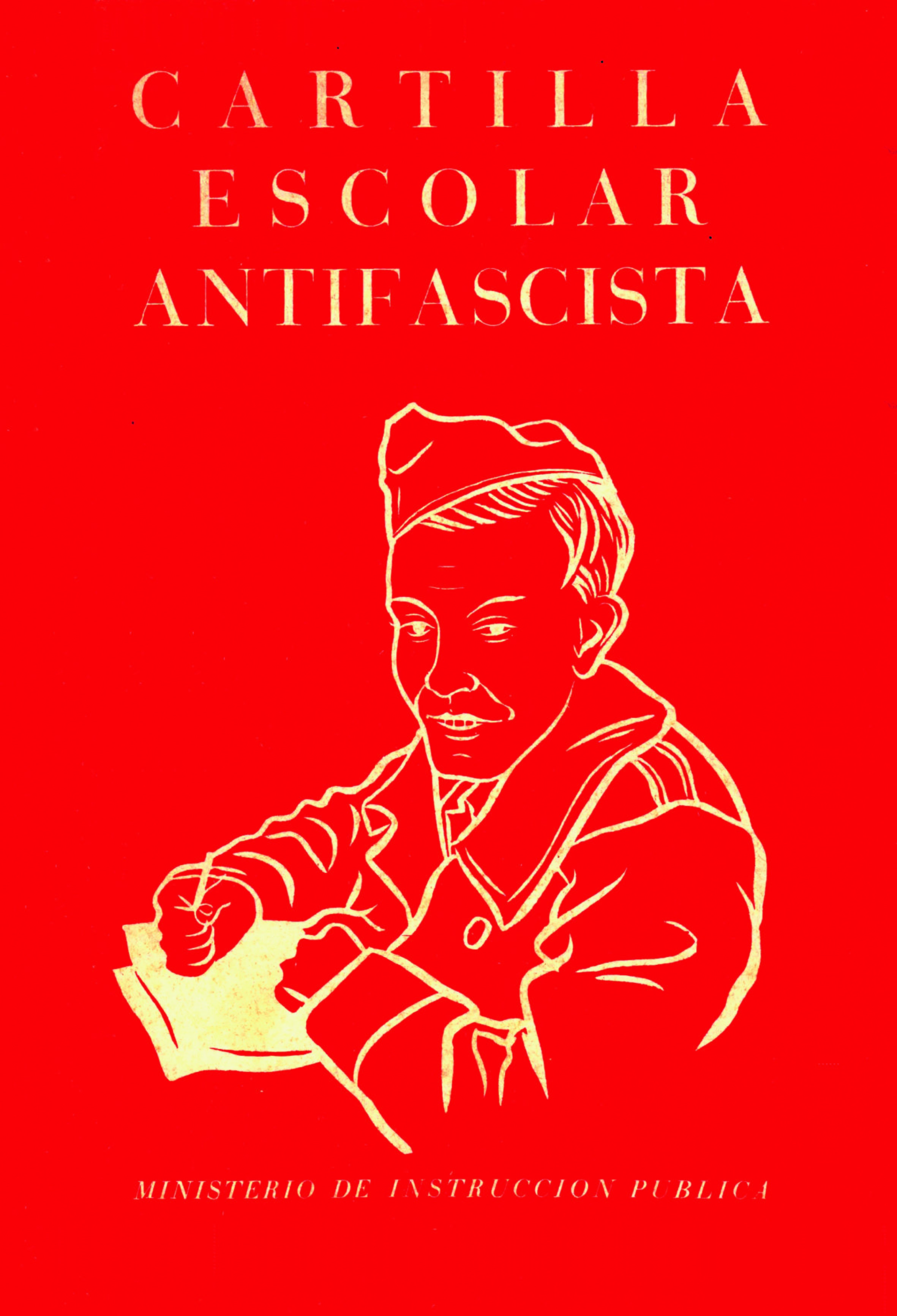 CARTILLA ESCOLAR ANTIFASCISTA