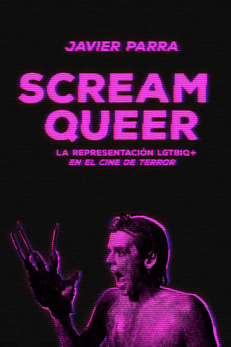 SCREAM QUEER. LA REPRESENTACIÓN LGTBIQ+ EN EL CINE DE TERROR