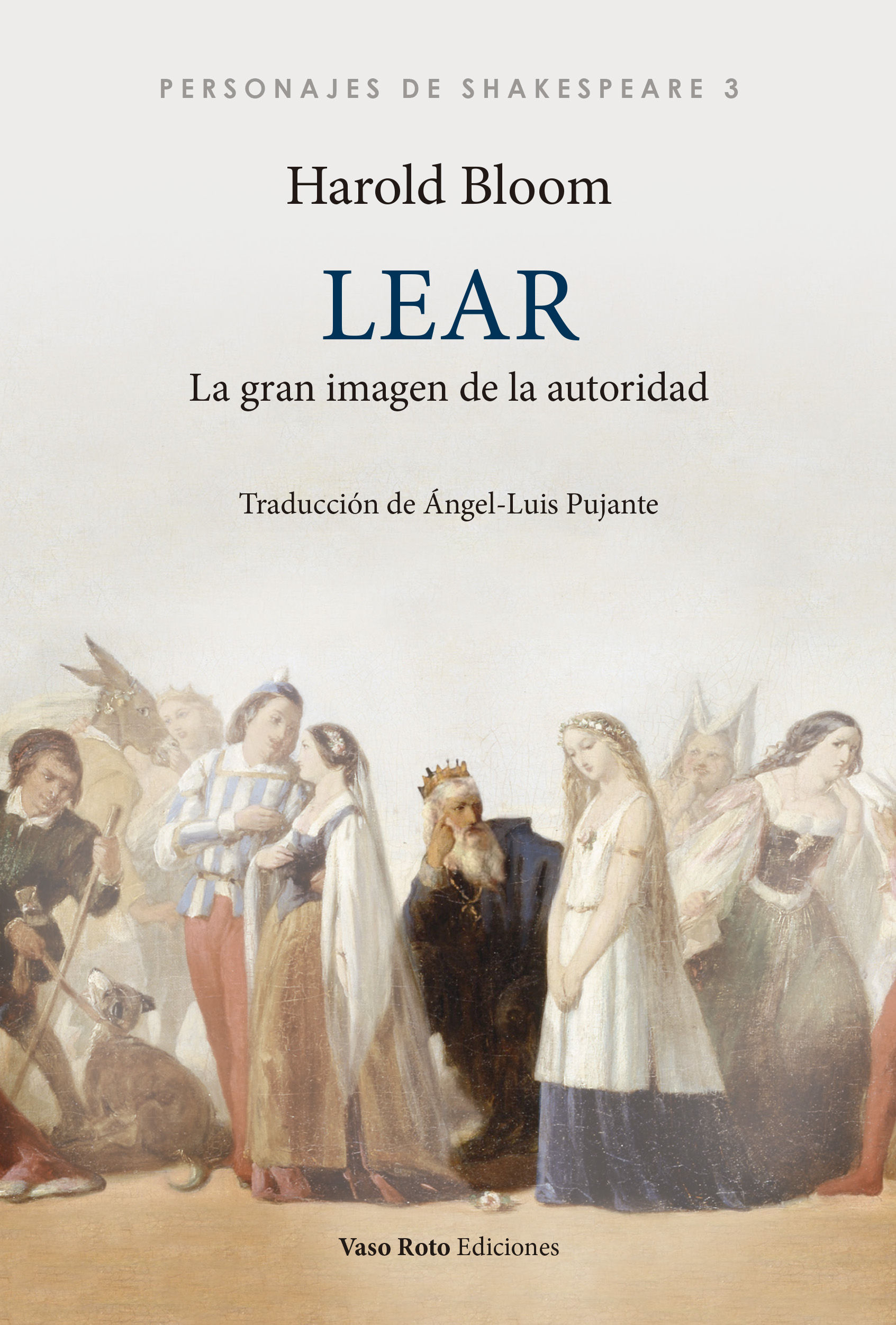 LEAR. LA GRAN IMAGEN DE LA AUTORIDAD