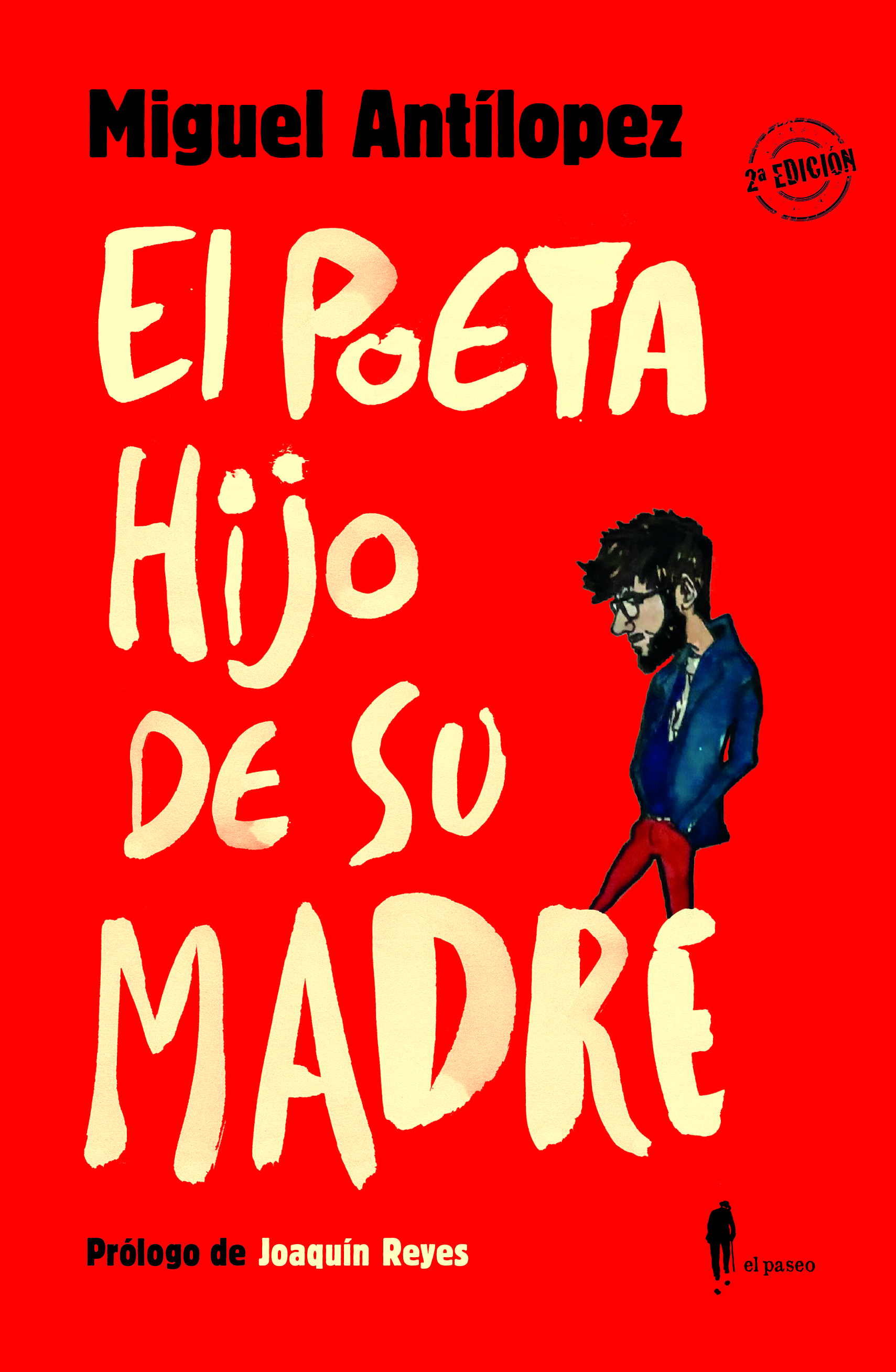 EL POETA HIJO DE SU MADRE