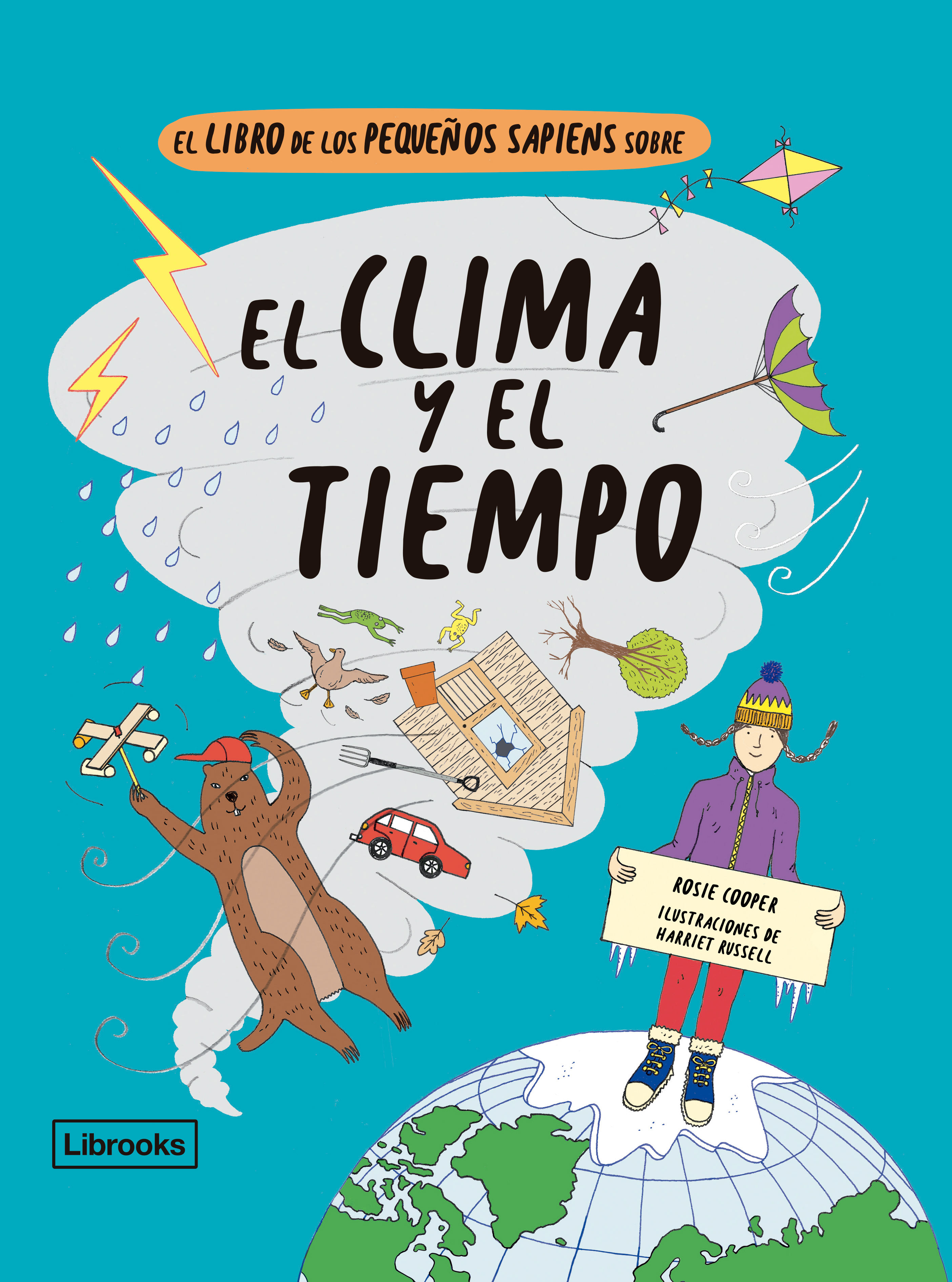 EL LIBRO DE LOS PEQUEÑOS SAPIENS SOBRE EL CLIMA Y EL TIEMPO. 