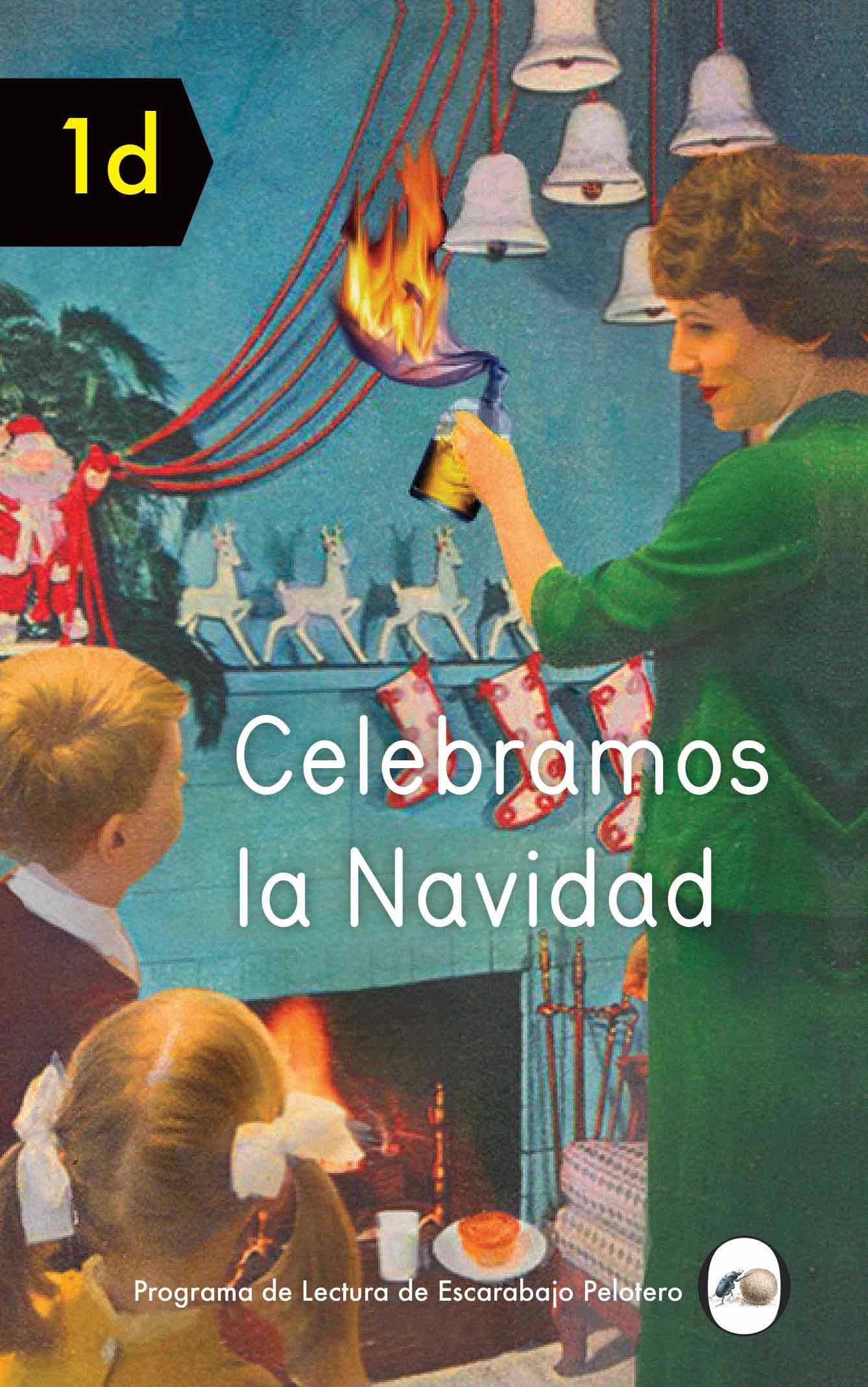 CELEBRAMOS LA NAVIDAD. 