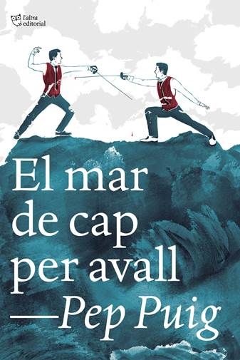 EL MAR DE CAP PER AVALL. 