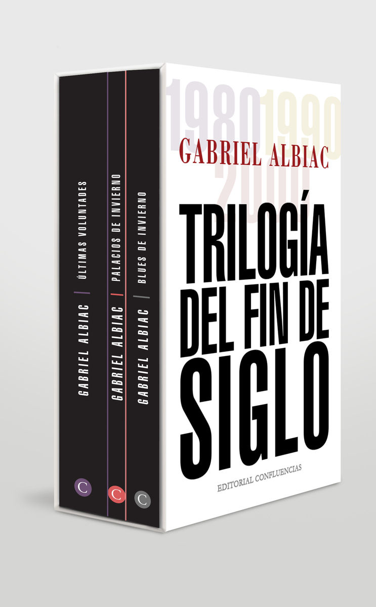 TRILOGÍA DEL FIN DE SIGLO