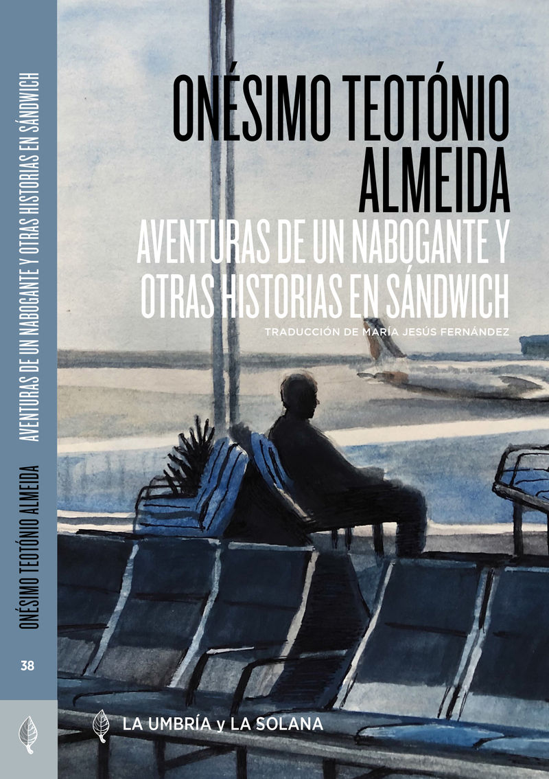 AVENTURAS DE UN NABOGANTE Y OTRAS HISTORIAS EN SÁNDWICH. 