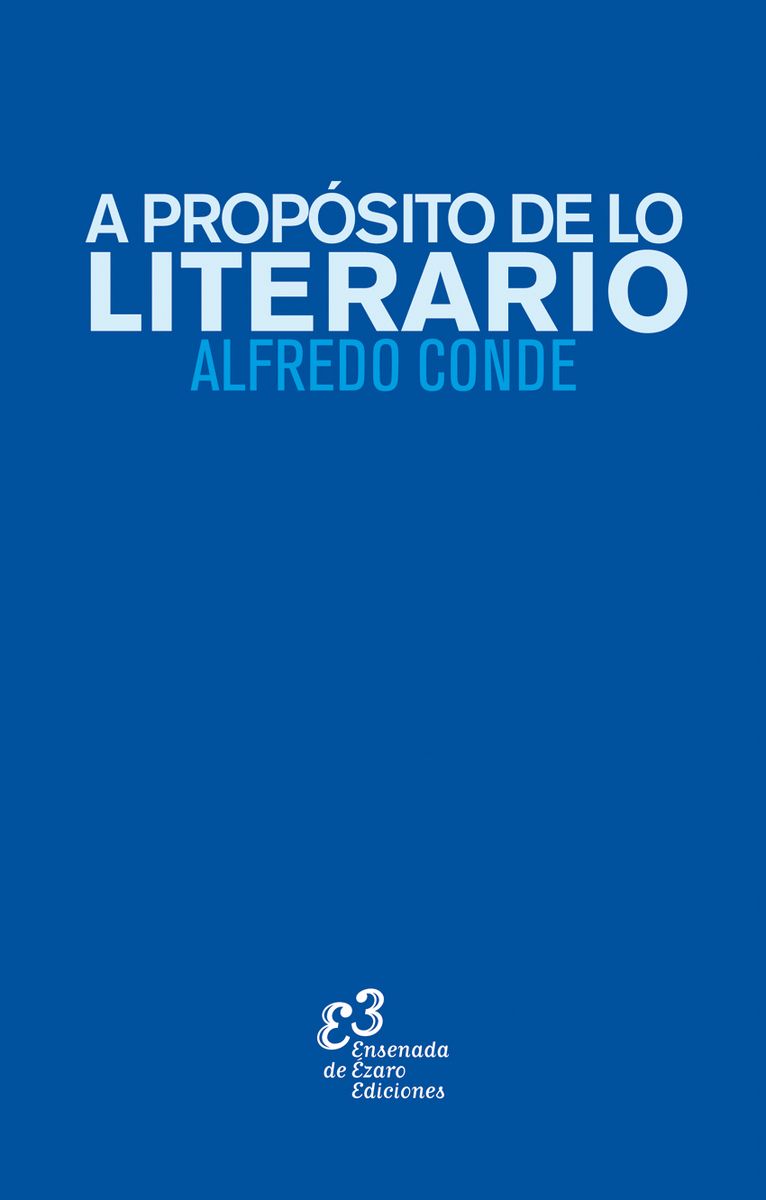 A PROPÓSITO DE LO LITERARIO