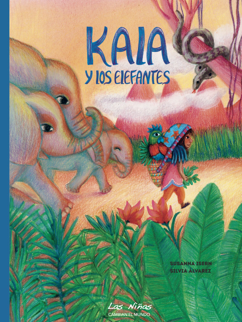 KALA Y LOS ELEFANTES. 