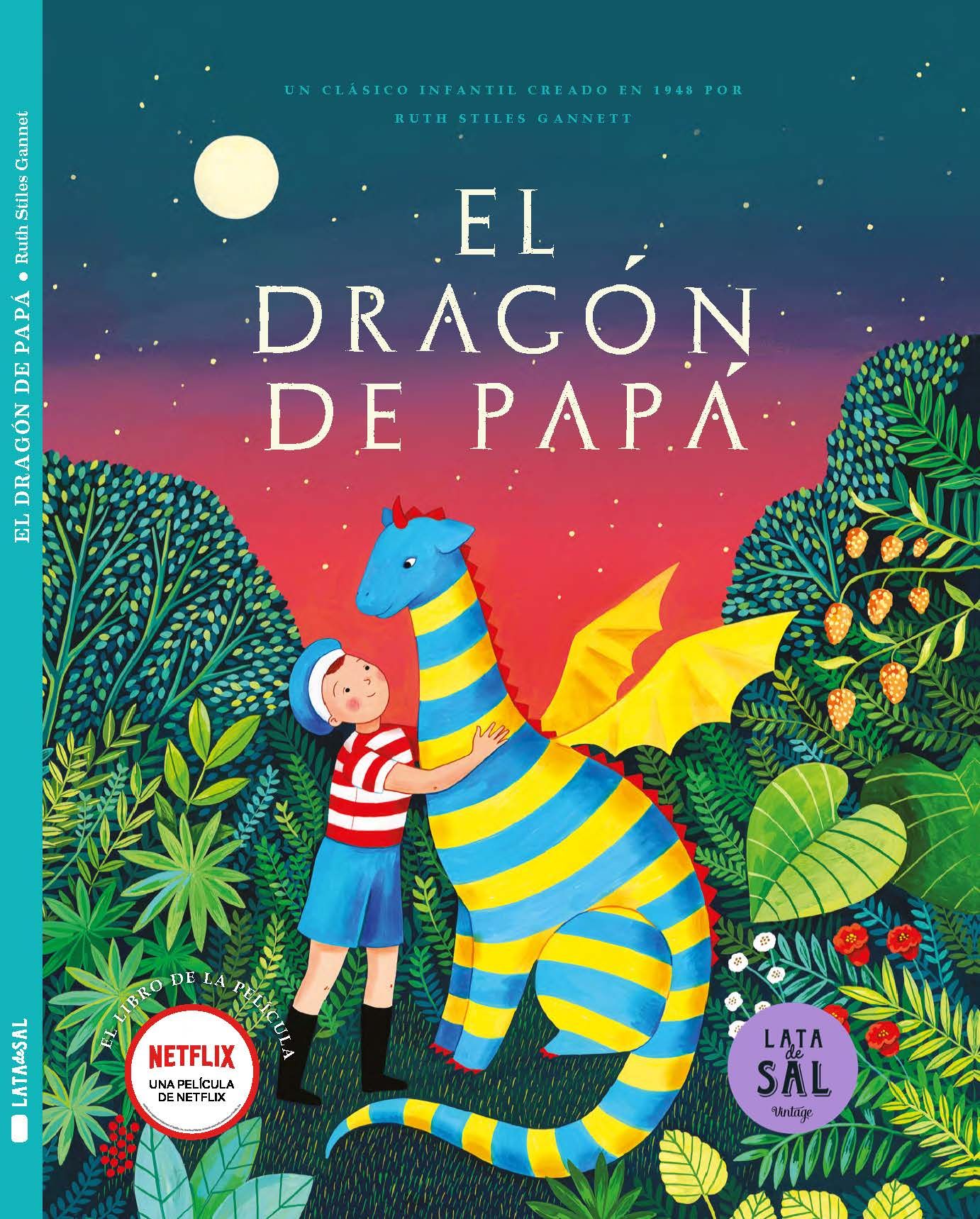 EL DRAGÓN DE PAPÁ. 