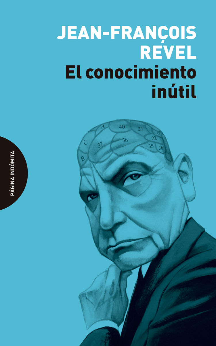 EL CONOCIMIENTO INÚTIL. 