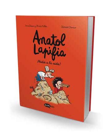 ANATOL LAPIFIA   ¡NADIE A LA VISTA!. VOL.3