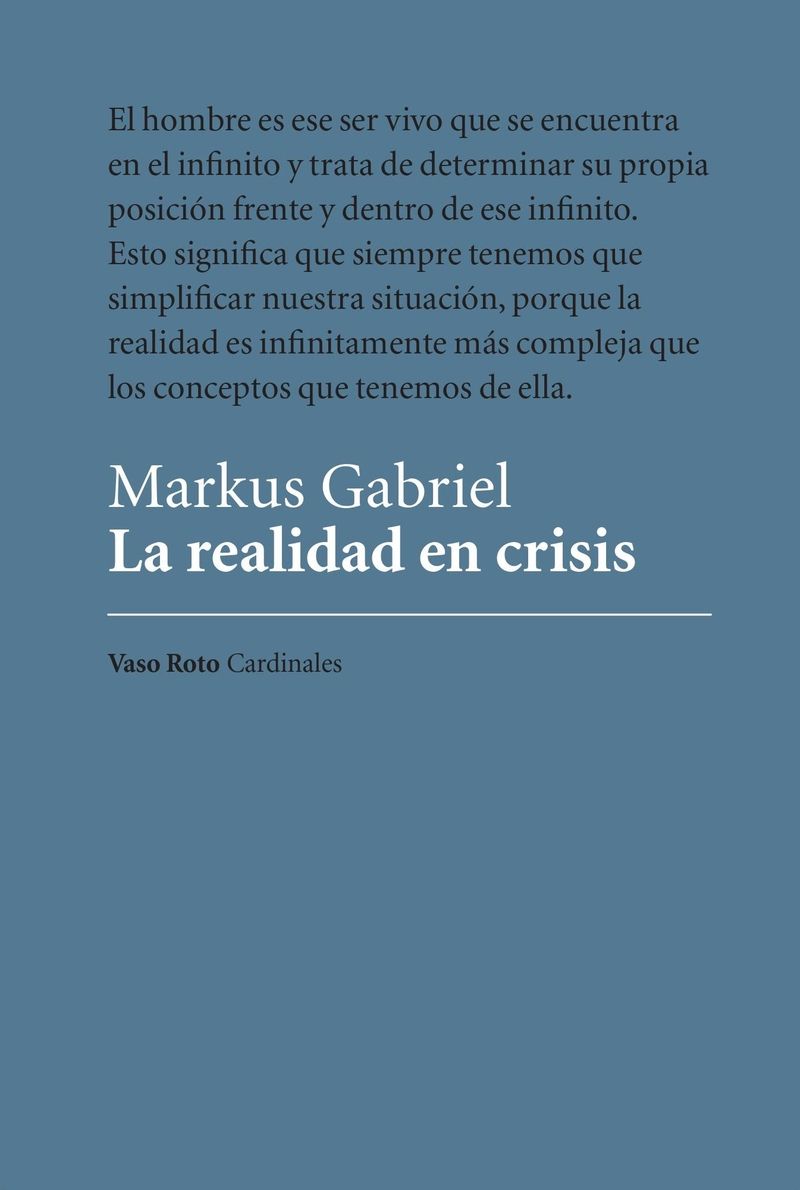 LA REALIDAD EN CRISIS. 