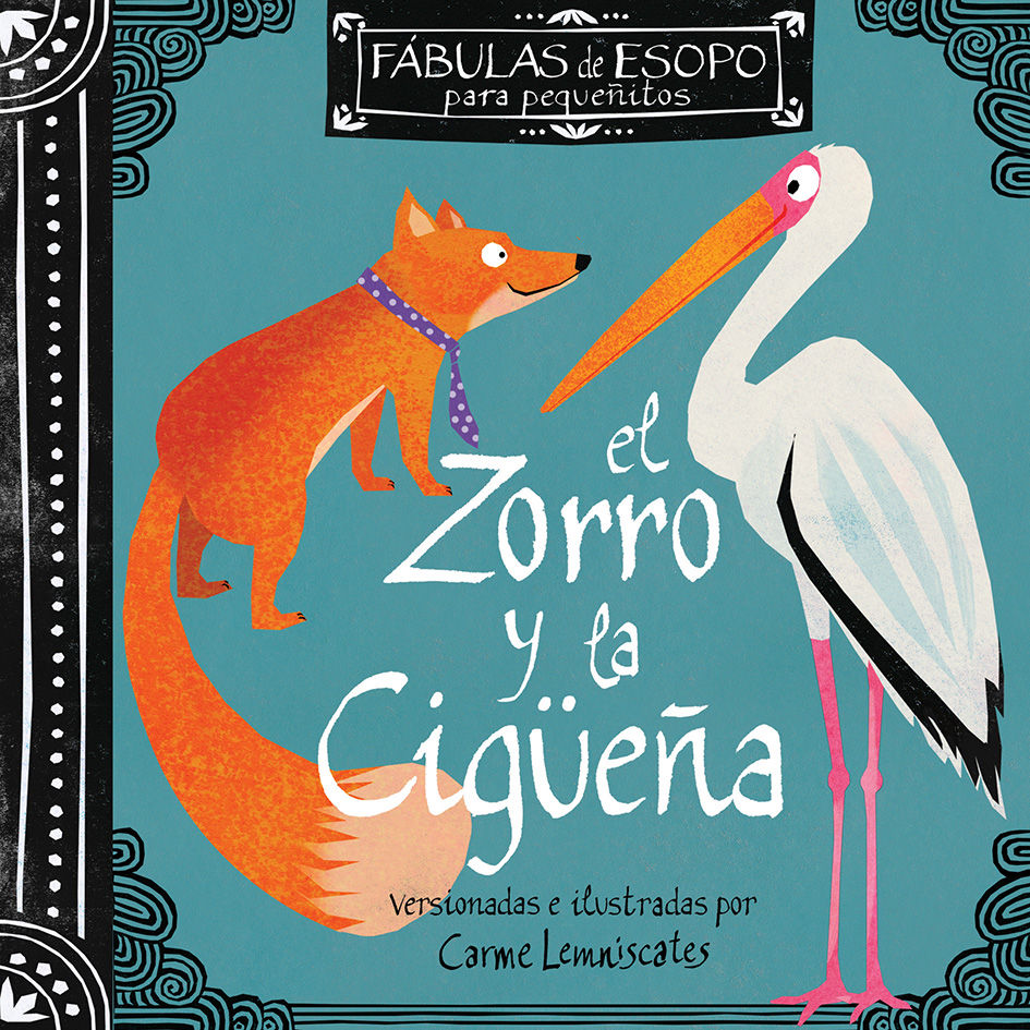 EL ZORRO Y LA CIGÜEÑA. 