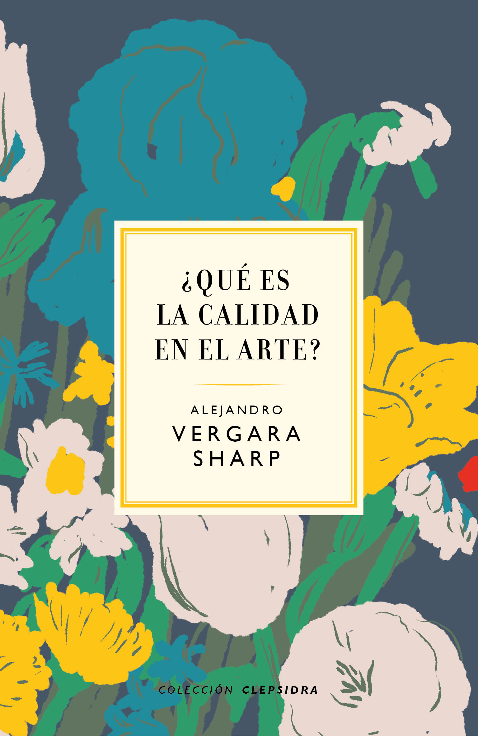 ¿QUÉ ES LA CALIDAD EN EL ARTE?.