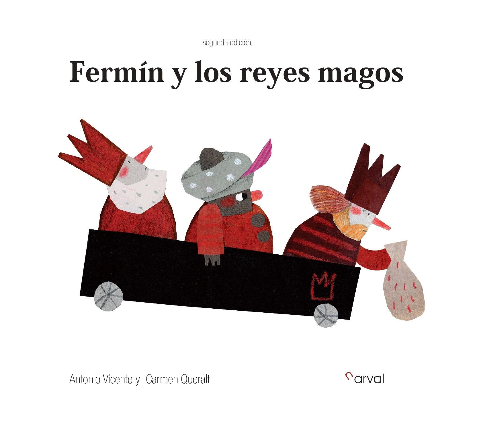 FERMÍN Y LOS REYES MAGOS. 