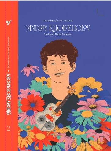 BIOGRAFÍAS AÚN SIN ESCRIBIR: ANDRIY KOLOKHOLOV. 