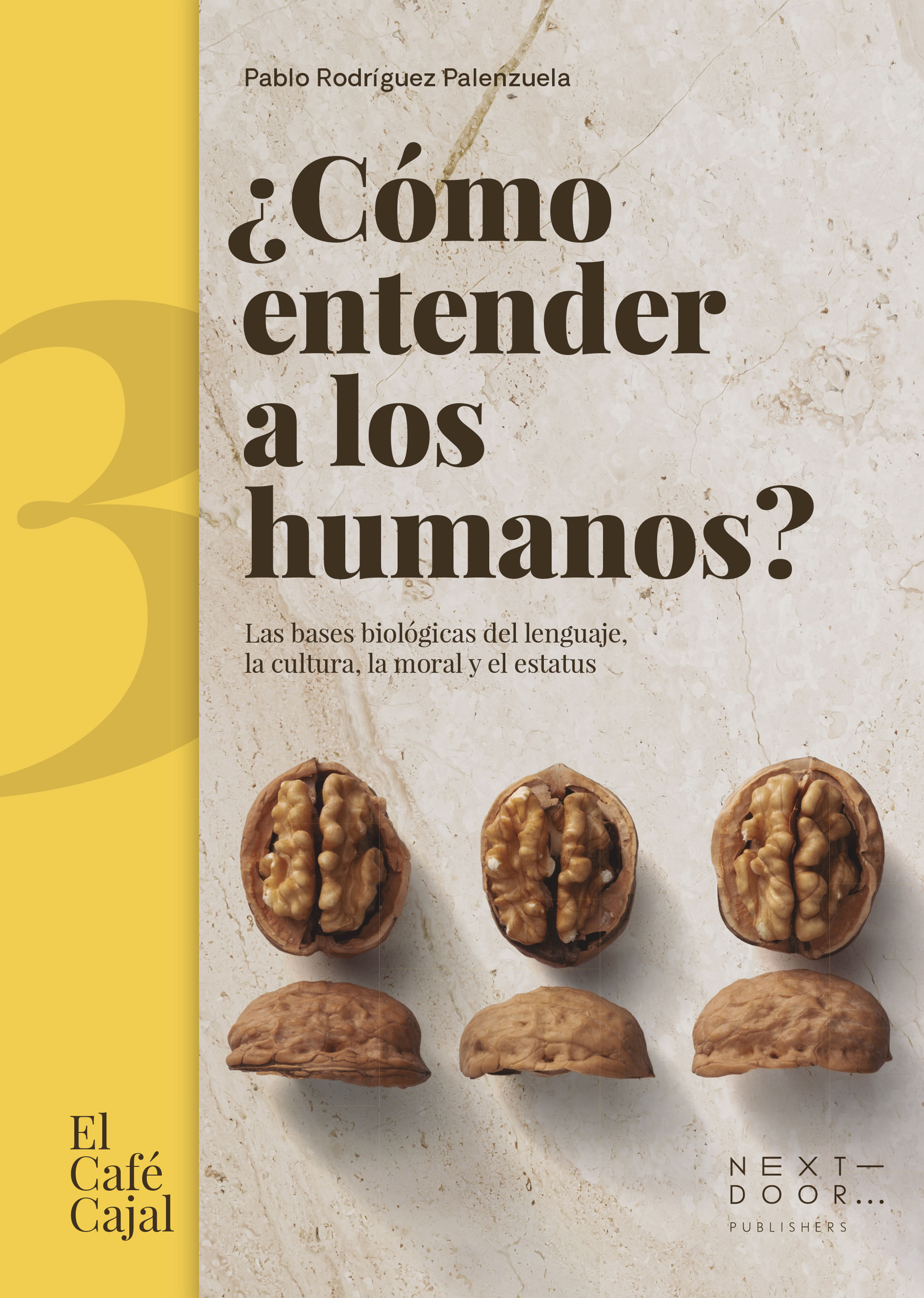 ¿CÓMO ENTENDER A LOS HUMANOS?. LAS BASES BIOLÓGICAS DEL LENGUAJE, LA CULTURA, LA MORAL Y EL ESTATUS