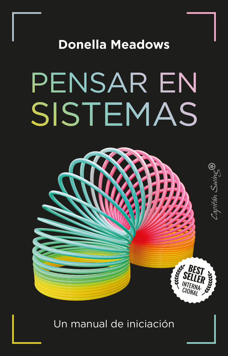 PENSAR EN SISTEMAS. UN MANUAL DE INICIACIÓN