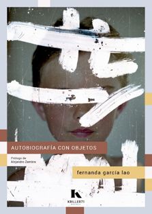 AUTOBIOGRAFÍA CON OBJETOS. 