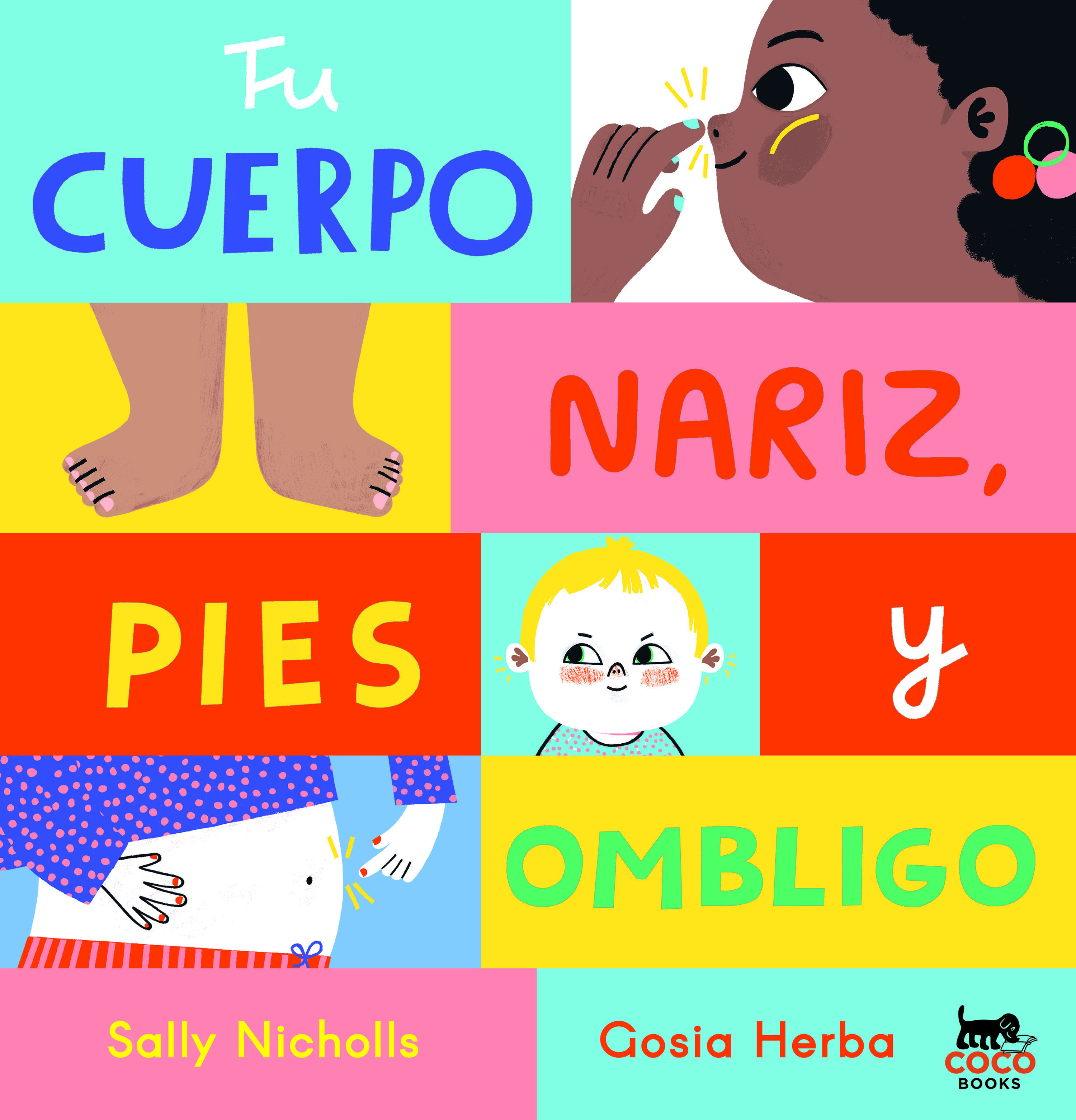 TU CUERPO: NARIZ, PIES Y OMBLIGO. 