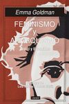 FEMINISMO Y ANARQUISMO VOL I Y II REUNIDOS. 